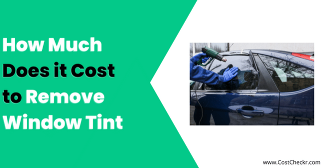 How Much Does it Cost to Remove Window Tint