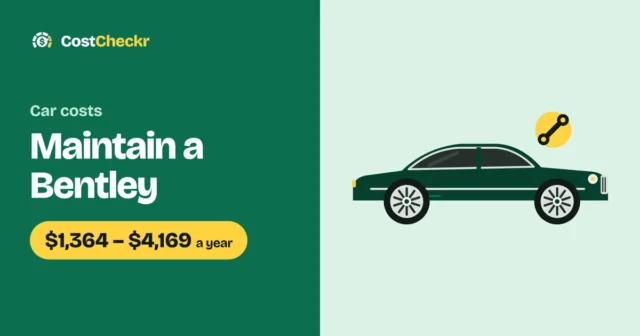 Maintain a Bentley, $1,364 to $4,169 a year