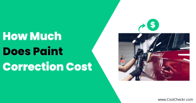 How Much Does Paint Correction Cost