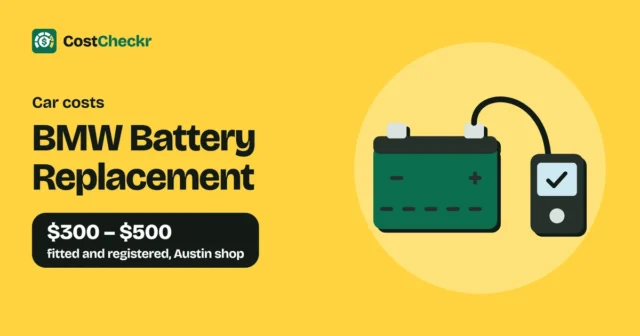 BMW Battery Replacement, $300 to $500 fitted and registered, Austin shop