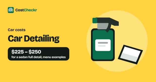Car Detailing, $225 to $250 for a sedan full detail, menu examples
