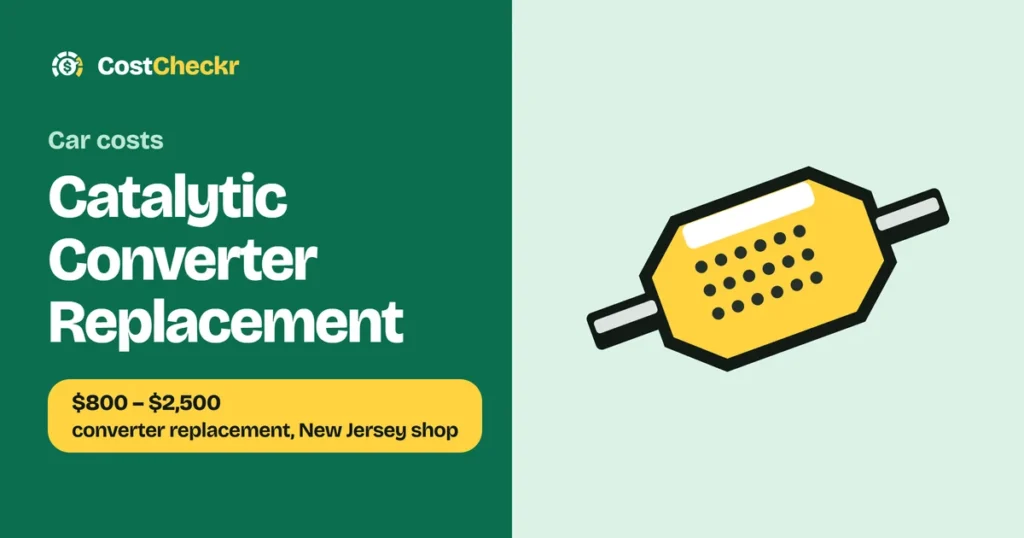 Catalytic Converter Replacement, $800 to $2,500 converter replacement, New Jersey shop