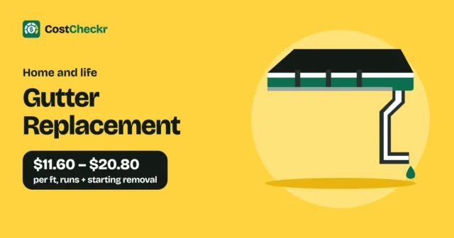 Gutter Replacement, $11.60 to $20.80 per ft, runs + starting removal