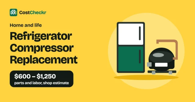 Refrigerator Compressor Replacement, $600 to $1,250 parts and labor, shop estimate