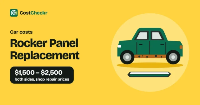 Rocker Panel Replacement, $1,500 to $2,500 both sides, shop repair prices